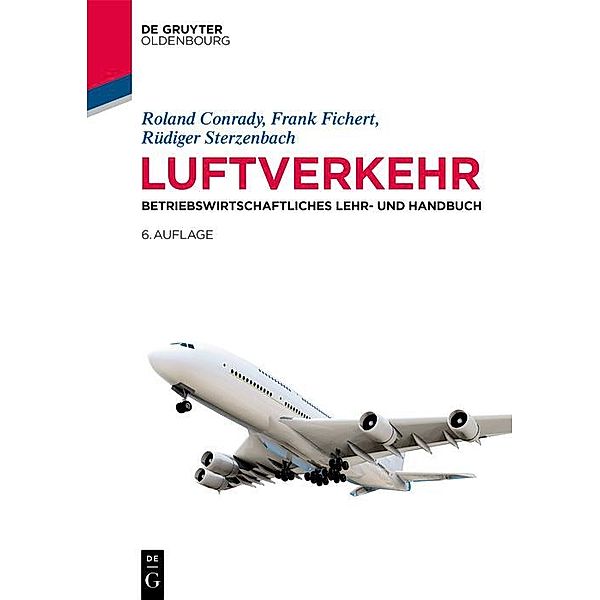 Luftverkehr / Jahrbuch des Dokumentationsarchivs des österreichischen Widerstandes, Roland Conrady, Frank Fichert, Rüdiger Sterzenbach