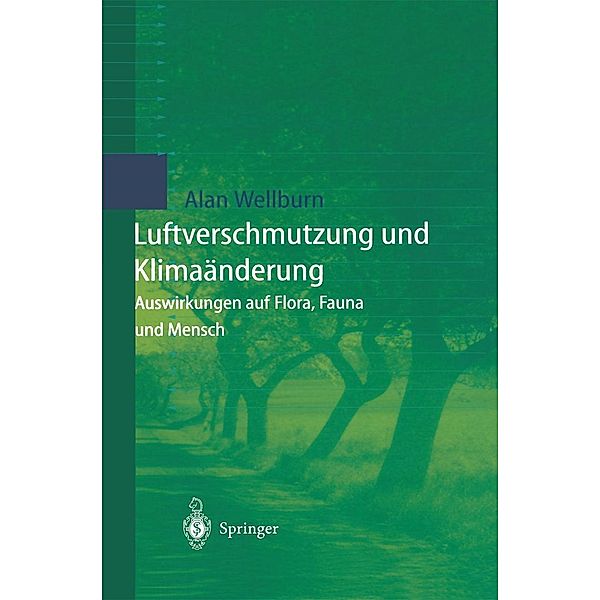 Luftverschmutzung und Klimaänderung, Alan R. Wellburn