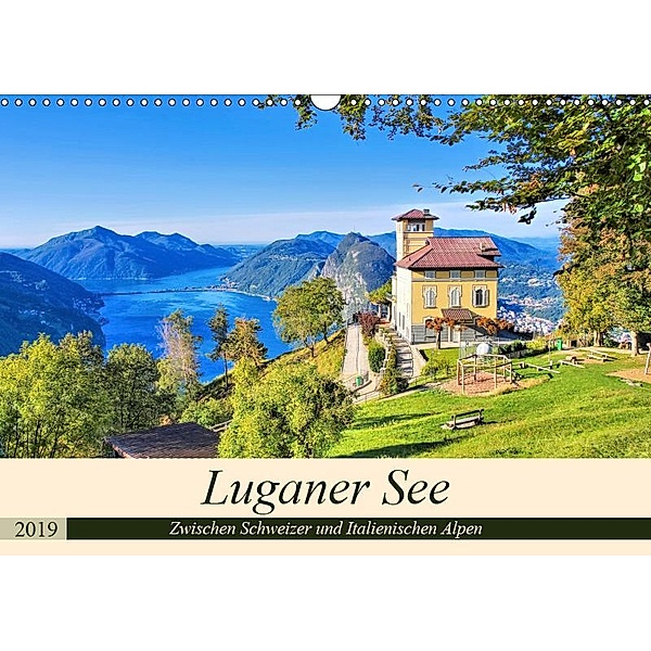 Luganer See - Zwischen Schweizer und Italienischen Alpen (Wandkalender 2019 DIN A3 quer), LianeM