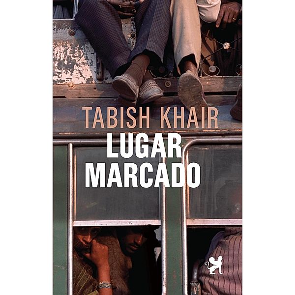 Lugar Marcado, Tabish Khair