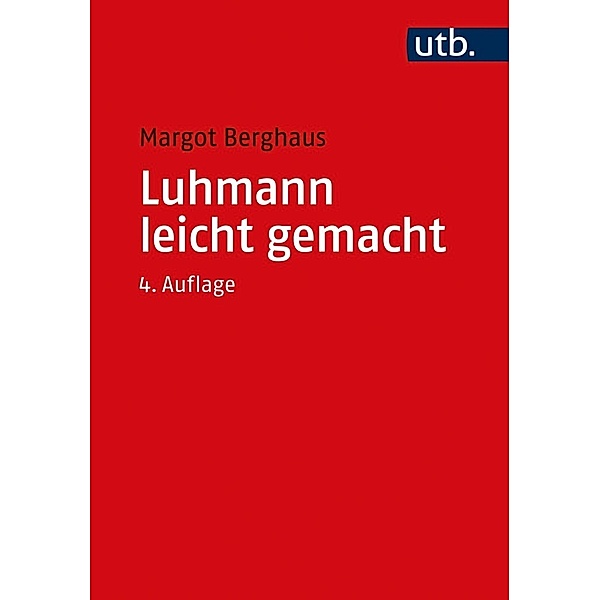 Luhmann leicht gemacht, Margot Berghaus