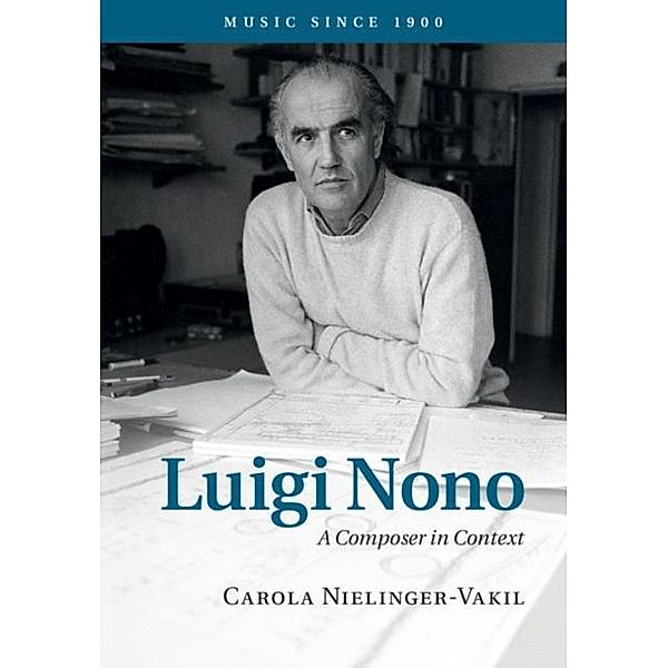 Luigi Nono, Carola Nielinger-Vakil