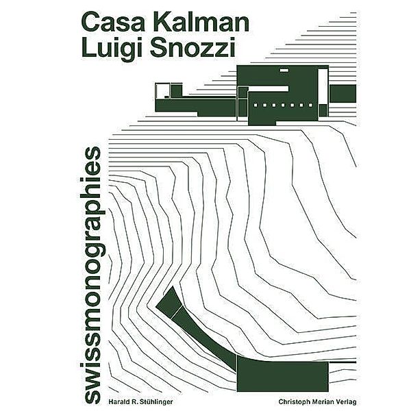 Luigi Snozzi - Casa Kalman, Harald R. Stühlinger