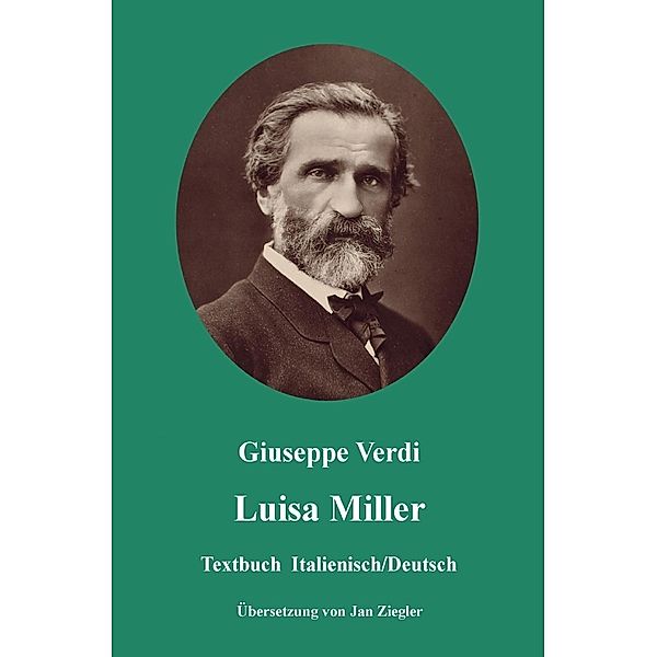 Luisa Miller: Italienisch/Deutsch, Giuseppe Verdi