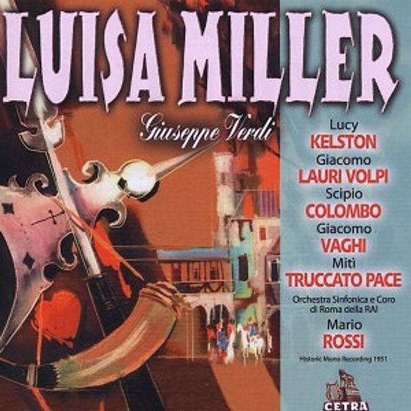 Luisa Miller (Roma,1951) (Ga), Kelston, Volpi, Colombo, Rossi, Orch.Sinf.Di Roma