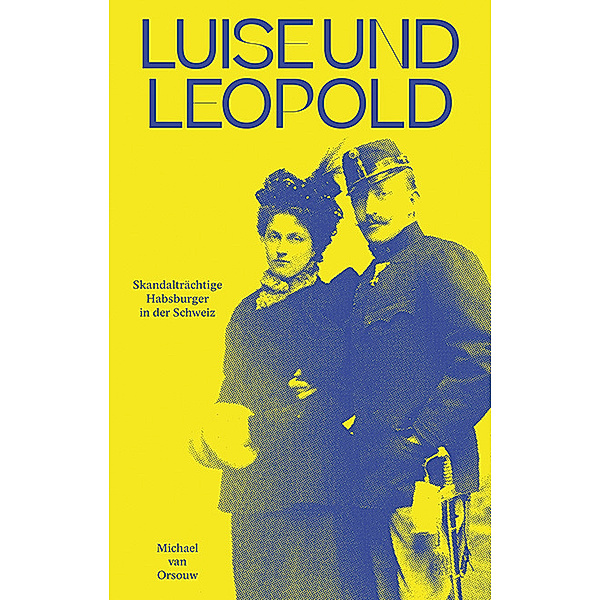 Luise und Leopold, Michael van Orsouw