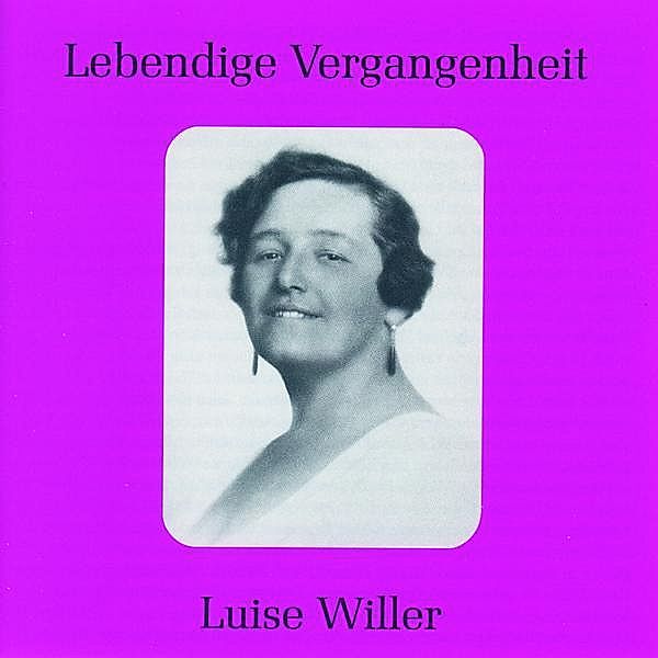 Luise Willer (1888-1970), Luise Willer