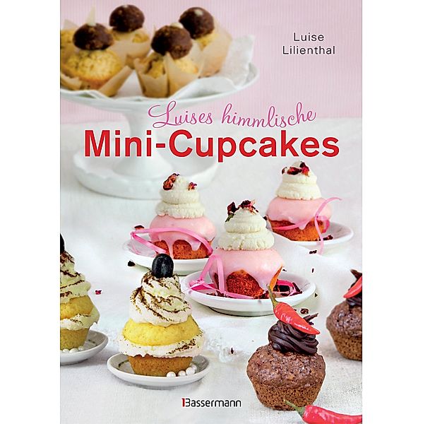 Luises himmlische Mini-Cupcakes, Luise Lilienthal