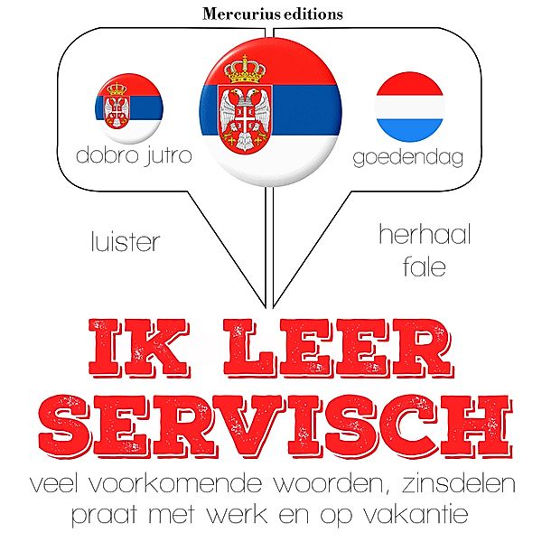 Luister, herhaal, spreek: taalleermethode - Ik leer Servisch, JM Gardner