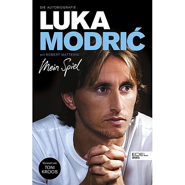 Luka Modric. Mein Spiel, Luka Modric