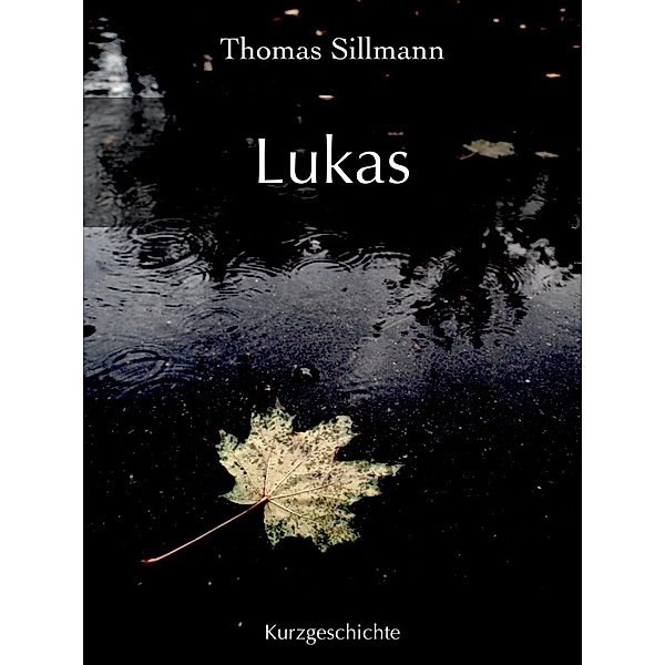 Lukas, Thomas Sillmann