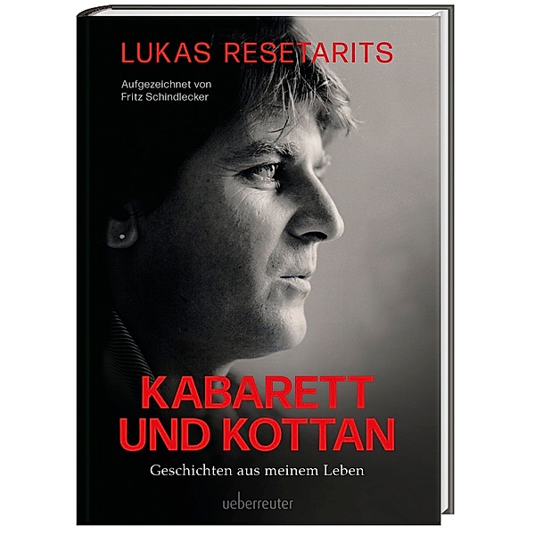 Lukas Resetarits - Kabarett und Kottan, Lukas Resetarits, Fritz Schindlecker