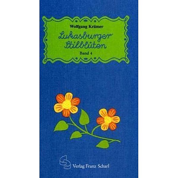 Lukasburger Stilblüten, Wolfgang Krämer