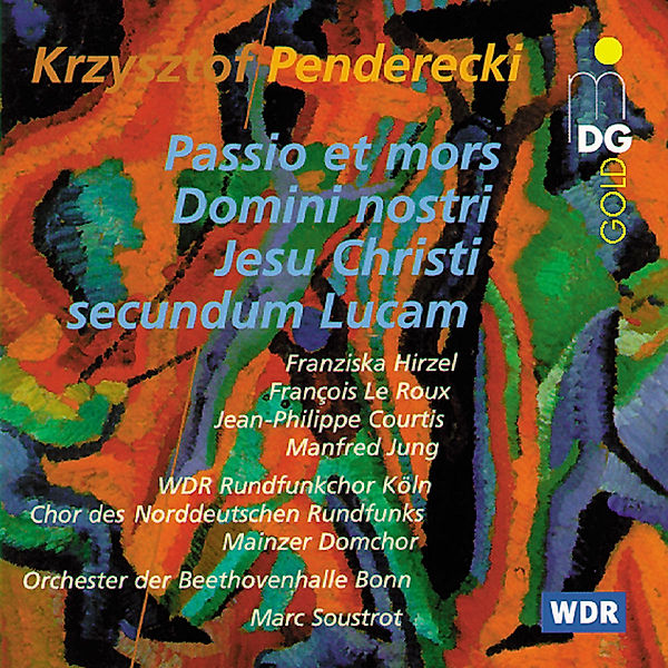 Lukaspassion, Marc Soustrot, Orchester der Beethovenhalle Bonn