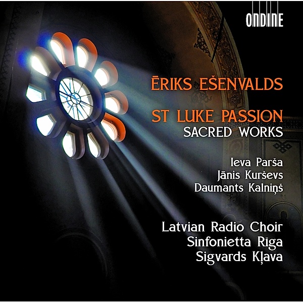 Lukaspassion/Geistliche Werke, Parsa, Kursevs, Klava, Latvian Radio, Sinfonietta Riga