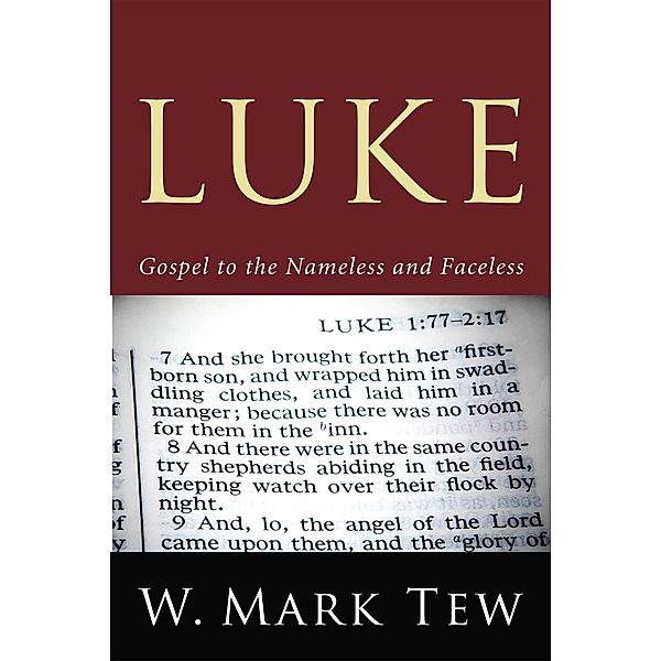 Luke, W. Mark Tew