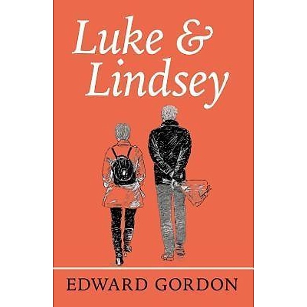 Luke and Lindsey, Edward Gordon