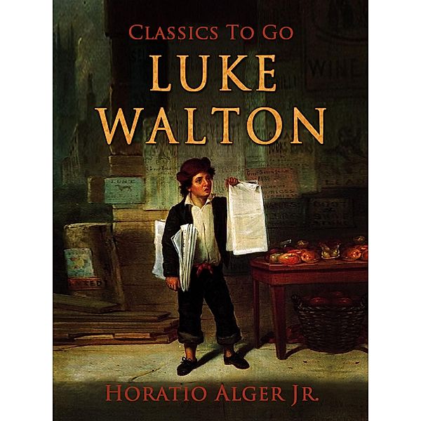 Luke Walton, Horatio Alger