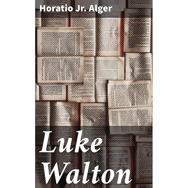 Luke Walton, Horatio Jr. Alger