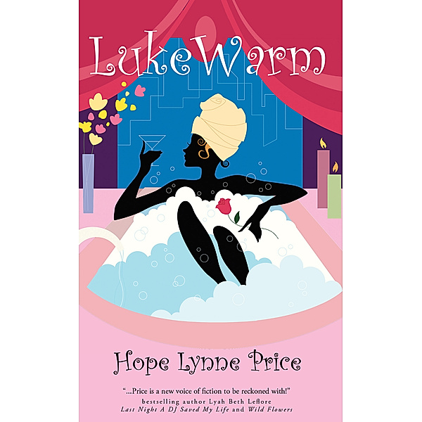 Luke Warm, Hope Lynne Price