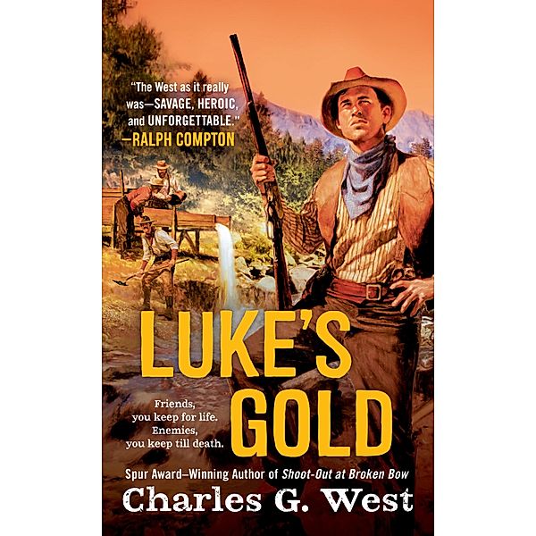 Luke's Gold, Charles G. West