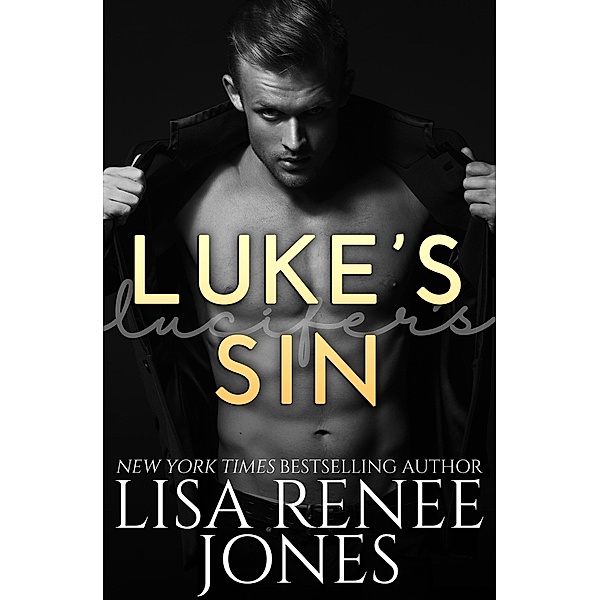 Luke's (Lucifer's) Sin (Tall, Dark, and Deadly, #14) / Tall, Dark, and Deadly, Lisa Renee Jones
