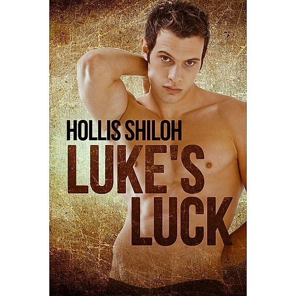 Luke's Luck, Hollis Shiloh