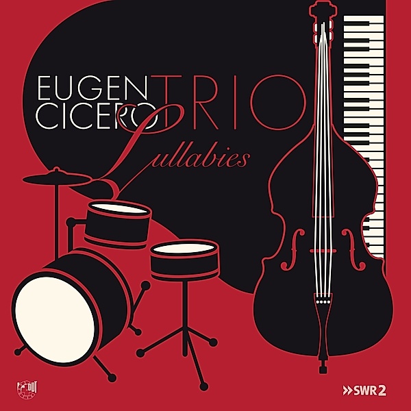 Lullabies (Digipak-Cd), Eugen Cicero Trio