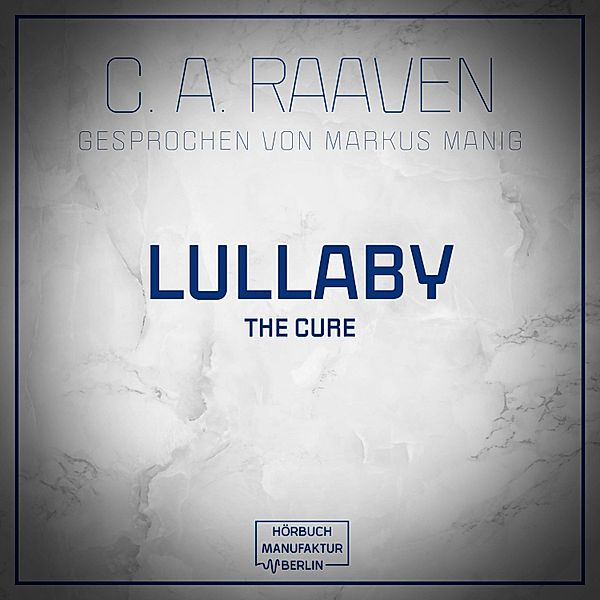 Lullaby, C. A. Raaven
