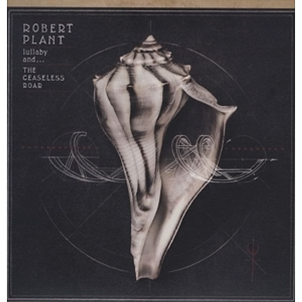 Lullaby And...The Ceaseless Roar (Vinyl), Robert Plant
