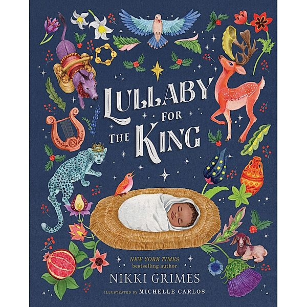 Lullaby for the King, Nikki Grimes