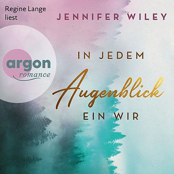 Lullaby University - 2 - In jedem Augenblick ein Wir, Jennifer Wiley