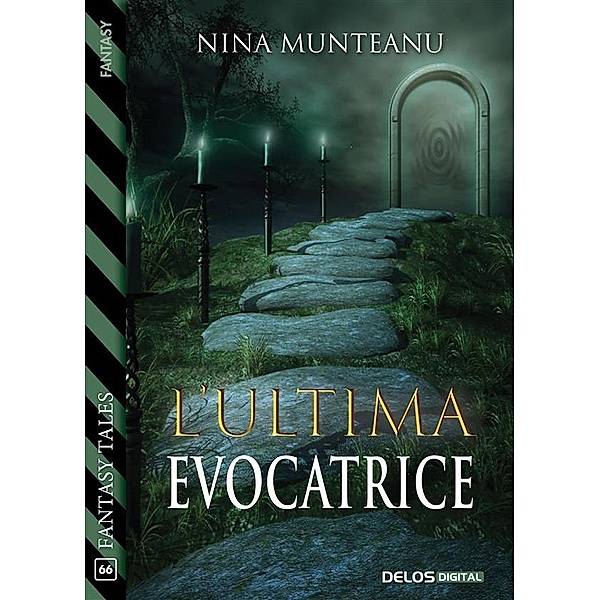 L'ultima evocatrice, Nina Munteanu