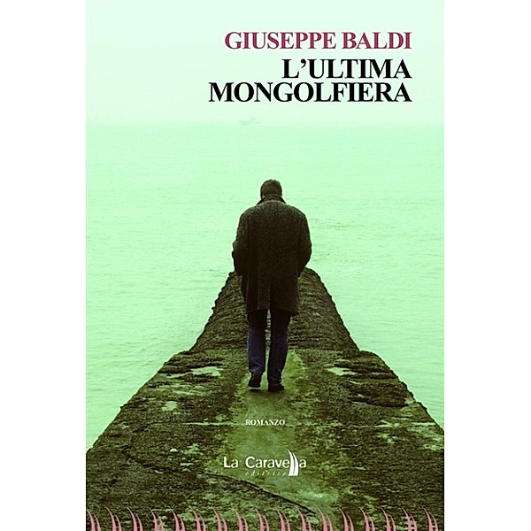 L'ultima mongolfiera, Giuseppe Baldi