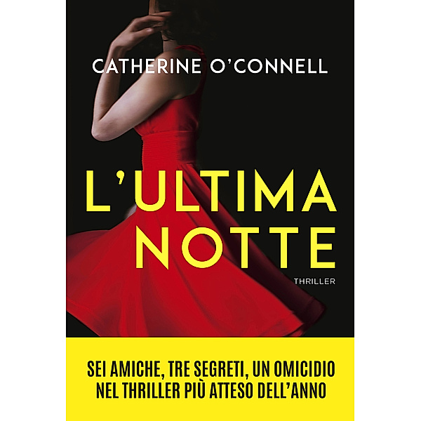 L'ultima notte, Catherine O’Connell