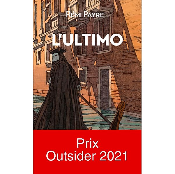 L'Ultimo, Remi Payre