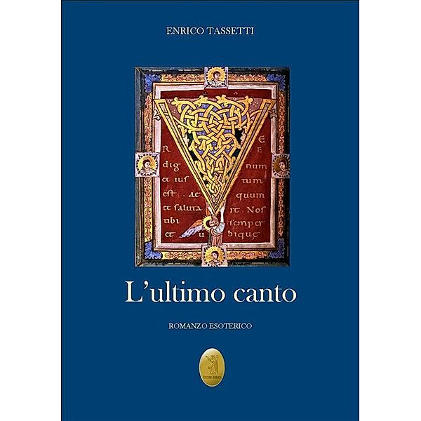 L'ultimo canto, Enrico Tassetti