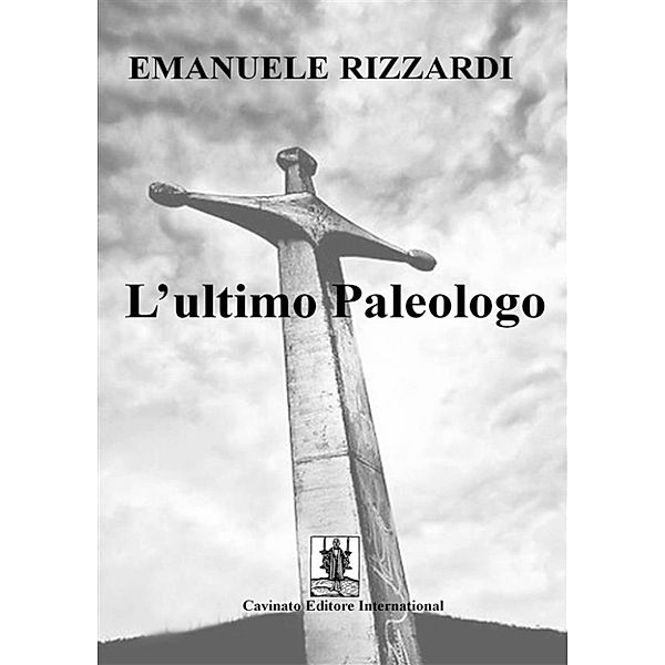 L'ultimo Paleologo, Emanuele Rizzardi