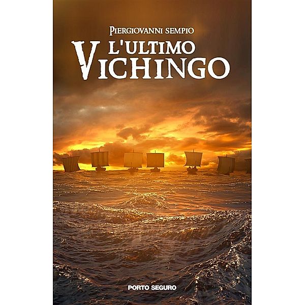 L'ultimo vichingo, Piergiovanni Sempio