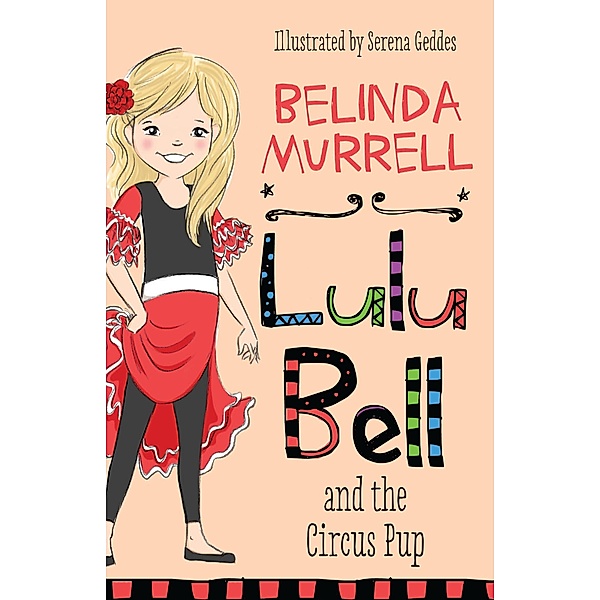 Lulu Bell and the Circus Pup / Puffin Classics, Belinda Murrell