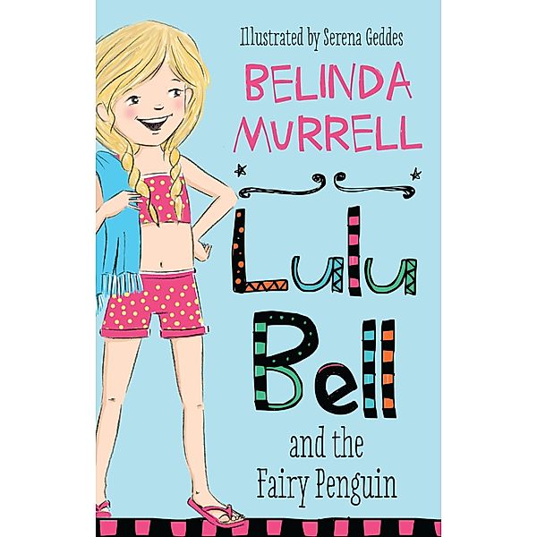 Lulu Bell and the Fairy Penguin / Puffin Classics, Belinda Murrell