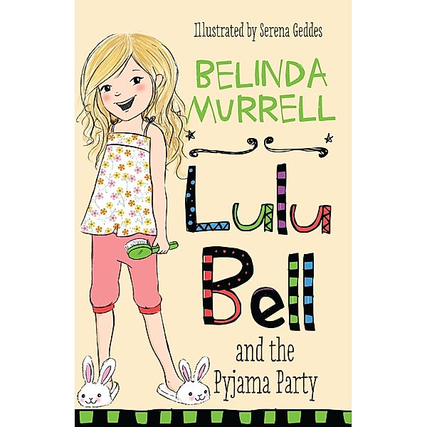 Lulu Bell and the Pyjama Party / Puffin Classics, Belinda Murrell