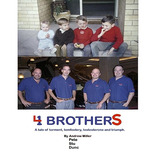 Lulu.com: 4 Brothers, Andrew Miller
