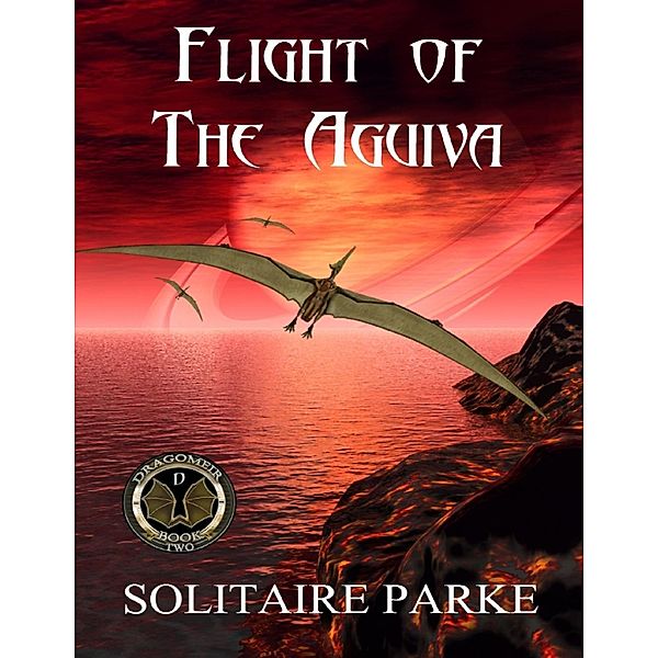 Lulu.com: Flight of the Aguiva, Solitaire Parke