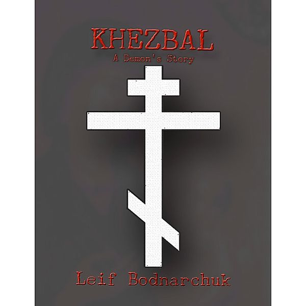 Lulu.com: Khezbal, Leif Bodnarchuk