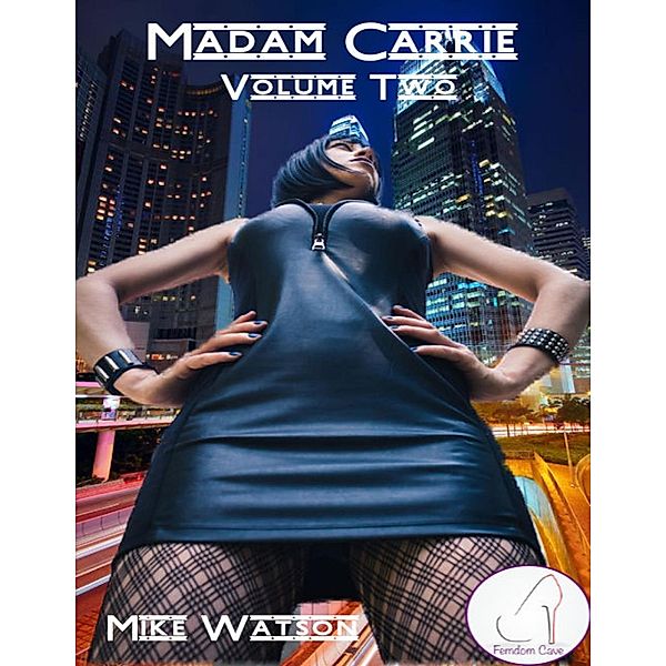 Lulu.com: Madam Carrie - Volume Two, Mike Watson
