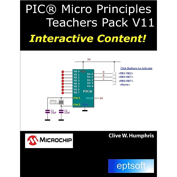 Lulu.com: PIC® Micro Principles Teachers Pack V11, Clive W. Humphris