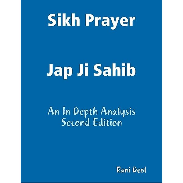Lulu.com: Sikh Prayer Jap Ji Sahib, Rani Deol