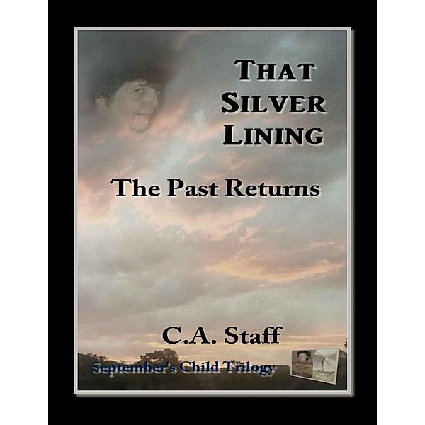 Lulu.com: That Silver Lining: The Past Returns, C. A. Staff