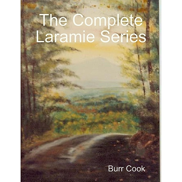 Lulu.com: The Complete Laramie Series, Author Burr Cook